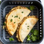 Golden crispy air fryer quesadilla